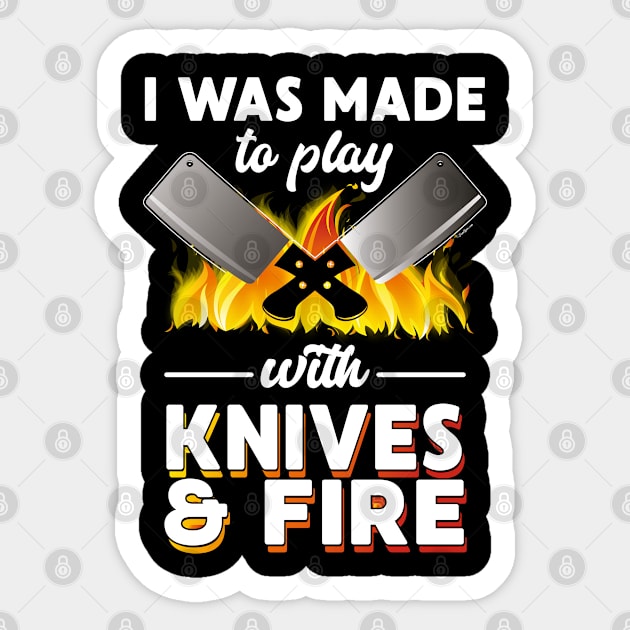 Play With Knives And Fire Sticker by FamiLane